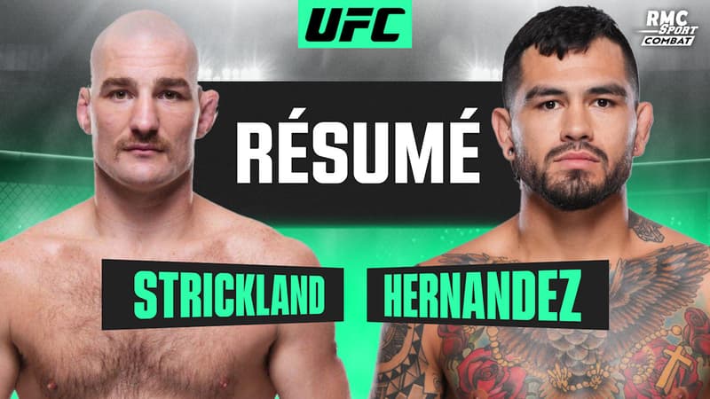 Résumé UFC : la "guerre" entre Strickland et Hernandez avec un très beau finish