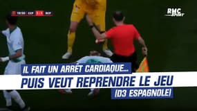 Espagne : Victime d'un arrêt cardiaque en plein match, un joueur... veut reprendre le jeu