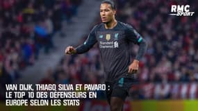 Van Dijk, Thiago Silva et Pavard : les dix meilleurs défenseurs d'Europe selon les stats
