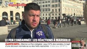 "C'est fini cette époque où le politicien ne risquait rien": des Marseillais réagissent à la condamnation de Marine Le Pen