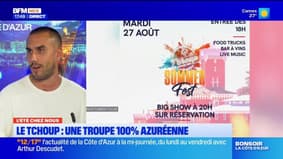 L'été chez nous du mardi 20 août : Le T'Choup, une troupe 100% azuréenne