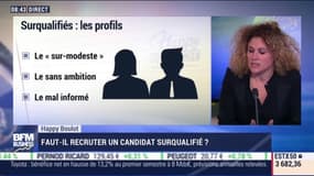 Happy Boulot: Faut-il recruter un candidat surqualifié ? - 07/11