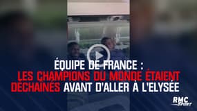 Équipe de France : Les champions du monde étaient déchaînés avant d'aller à l'Elysée 