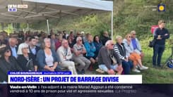 Nord-Isère: un projet de barrage qui divise
