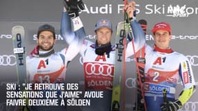 Ski : "Je retrouve des sensations que j'aime" avoue Faivre deuxième derrière Pinturault à Sölden