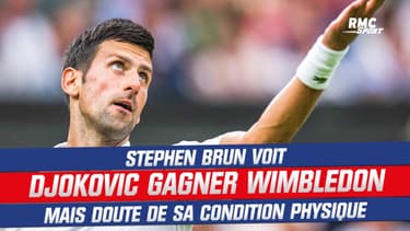 Wimbledon : Brun voit Djokovic l'emporter mais émet quelques doutes sur sa condition physique
