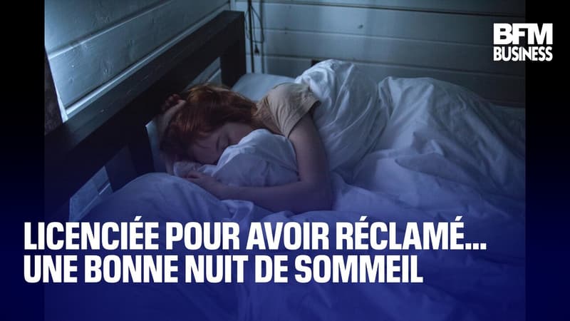 Licenciée pour avoir réclamé… une bonne nuit de sommeil