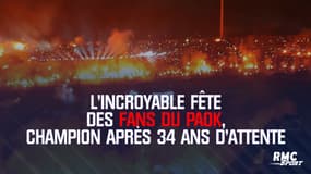 L'incroyable fête des fans du PAOK, champion après 34 ans d'attente