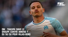 OM : Thauvin dans le groupe face à Amiens ? Du 50/50 pour Villas-Boas 