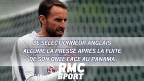 Le sélectionneur anglais allume la presse après la fuite de son onze face au Panama