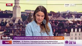 RMC s'engage avec vous - L'Éducation Nationale refuse de s'adapter à son handicap