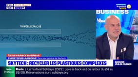 Paris Business : Skytech: recycler les plastiques complexes