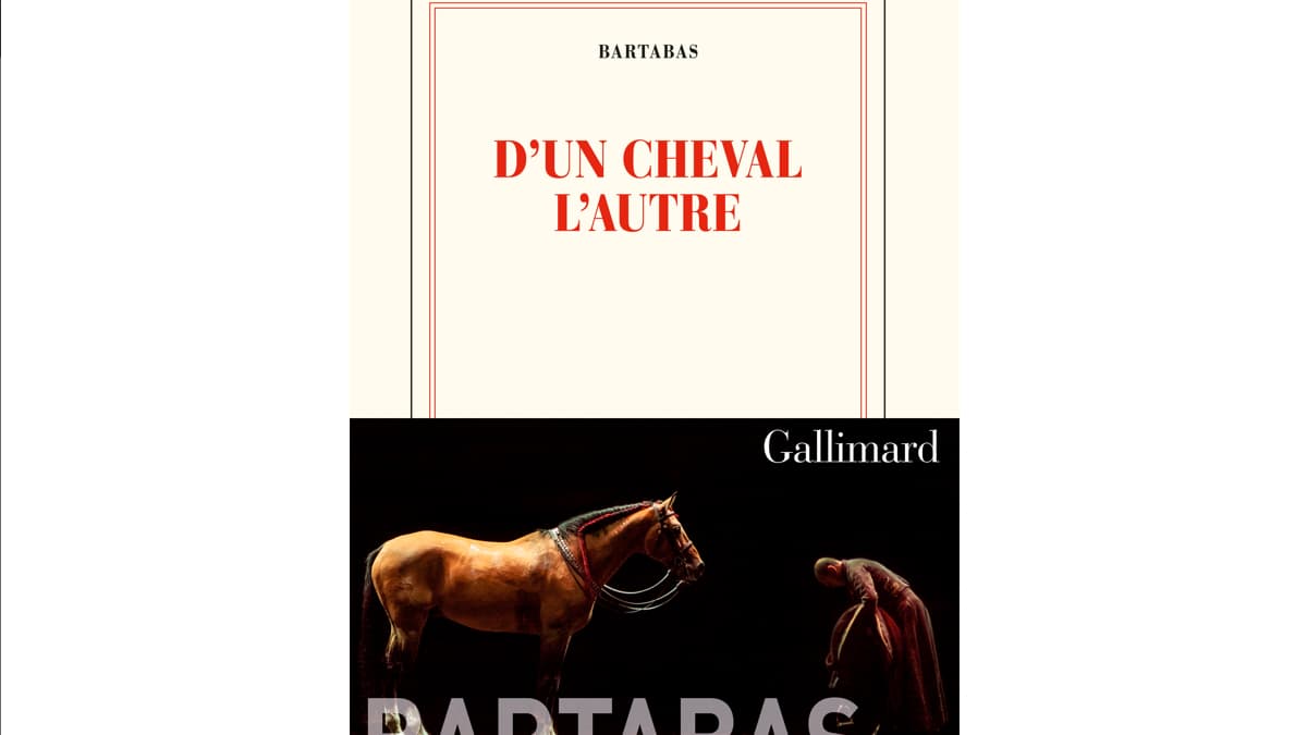D'un cheval l'autre, de Bartabas