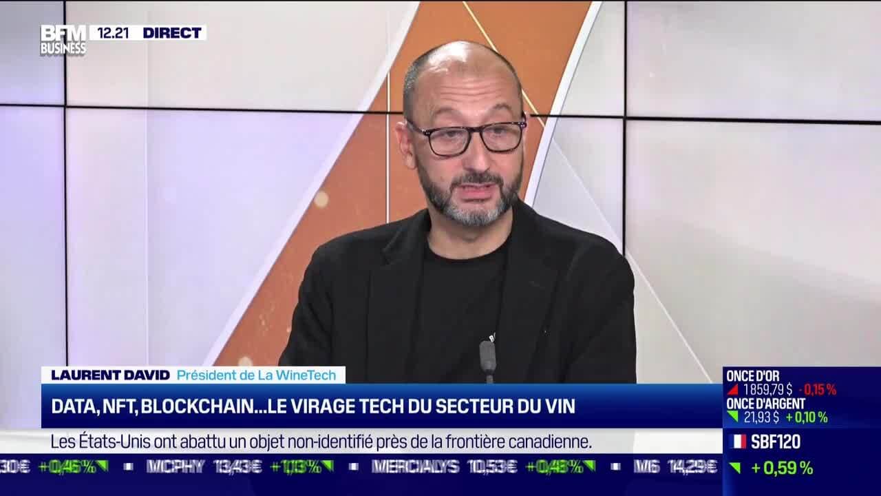 Laurent David (La WineTech) : Data, NFT, blockchain... le virage tech ...