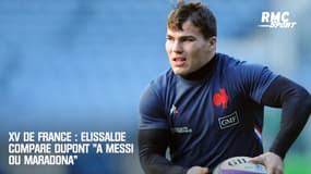 XV de France : Elissalde compare Dupont "à Messi ou Maradona"