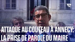 Attaque au couteau à Annecy: la prise de parole en intégralité du maire, François Astorg