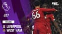 Résumé : Liverpool-West Ham (3-2) – Premier League 