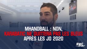 Handball : Non, Karabatic  ne quittera pas les Bleus après les JO 2020