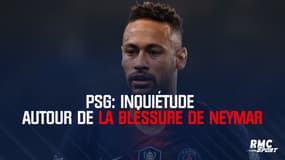 PSG: inquiétude autour de la blessure de Neymar 