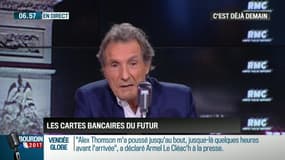 La chronique d'Anthony Morel: Les cartes bancaires du futur - 20/01