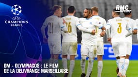 OM - Olympiacos : Le film de la délivrance marseillaise