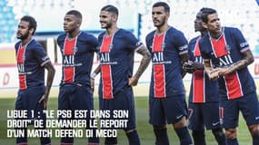 Ligue 1 : "Le PSG est dans son droit" de demander le report d'un match défend Di Meco