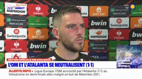 OM-Atalanta: "il va falloir faire le gros match" la semaine prochaine lors du match retour