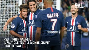 PSG : "Pour gagner, il faut que tout le monde coure" dicte Bernat
