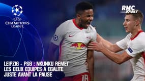 Leipzig - PSG : Nkunku remet les deux équipes à égalité juste avant la pause