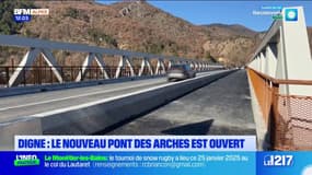 Digne: le nouveau pont des arches ouvre enfin