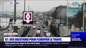 A1: des aménagements pour fluidifier le trafic