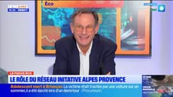 Le Focus Eco : Le rôle du réseau initiative Alpes Provence