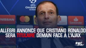 Ajax - Juventus : Allegri annonce que Cristiano Ronaldo sera titulaire 