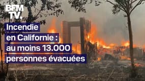 Incendie en Californie: au moins 13.000 personnes évacuées 