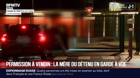 La mère et d'autres membres de la famille du détenu de la prison de Vendin-le-Vieil qui bénéficiait d'une permission de sortir lundi 24 novembre ont été interpellés 