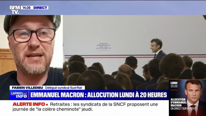 Fabien Villedieu (Sud-Rail) sur l'allocution d'Emmanuel Macron lundi prochain: 