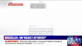 "Soyez vigilants et évitez de rester dans la rue": Le message de prévention reçu par les habitants de Bruxelles après l'attentat qui a eu lieu dans la capitale belge