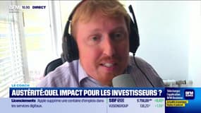 Le coach : Austérité, quel impact pour les investisseurs ? - 28/08