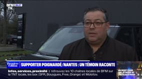 Supporter nantais poignardé: "On est pris à partie par plus de 300 individus encagoulés" affirme ce témoin et chauffeur VTC, qui travaillait lors du match Nantes-Nice