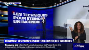 LES ÉCLAIREURS - Feux-tactiques, pare-feu, retardants... Comment les pompiers luttent contre les incendies