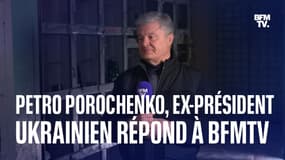 Ukraine, un an de guerre: Petro Porochenko, ex-président ukrainien, répond à BFMTV