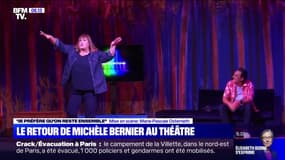 "Je préfère qu'on reste ensemble": Michèle Bernier de retour au théâtre