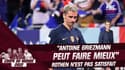 Équipe de France : "Antoine Griezmann peut faire mieux", Rothen n'est pas satisfait du milieu de terrain français