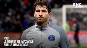 PSG : Le regret de Maxwell sur la remontada 