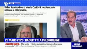 Le Covid, il y a un an: le 22 mars 2020, Didier Raoult vante son "remède contre le coronavirus", la chloroquine