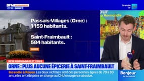 BFM Normandie et vous: plus aucune épicerie à Saint-Fraimbault