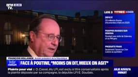 Guerre en Ukraine: "Sur les questions militaires, moins on en dit, mieux on agit", affirme François Hollande