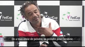 Fed Cup : "On a envie de peindre, se prendre pour Cézanne", Noah se plaît à Aix-en-Provence