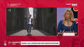 Les tendances GG : Manuel Valls moqué dans une parodie en Espagne - 02/06