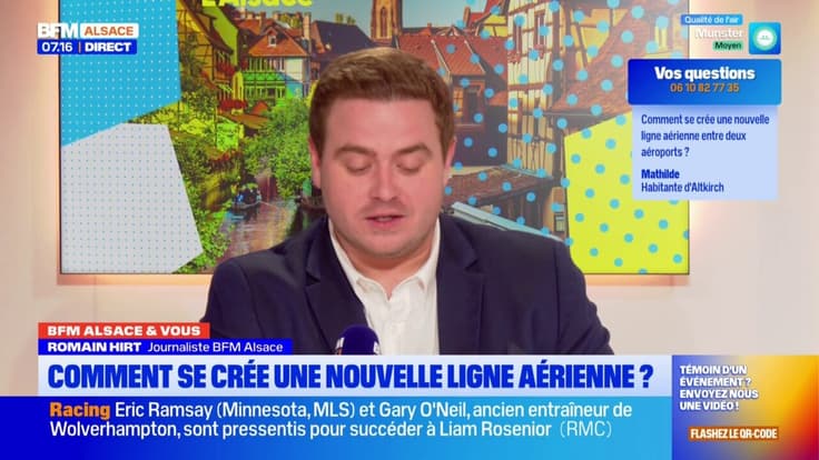 BFM Alsace et vous: comment se crée une nouvelle ligne aérienne?